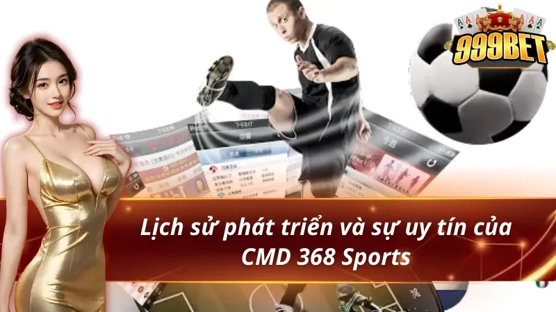 CMD 368 Sports và lich sự phát triển đến tồn tại ngày nay 