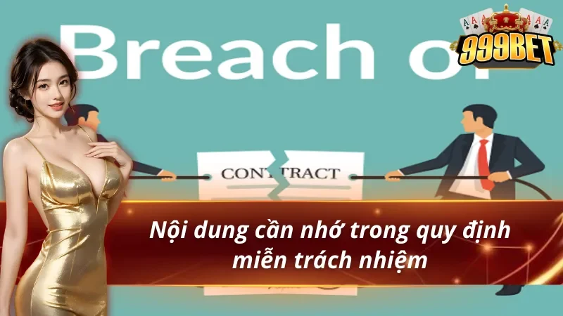 Tìm hiểu các quy định của chính sách miễn trừ trách nhiệm 999BET 