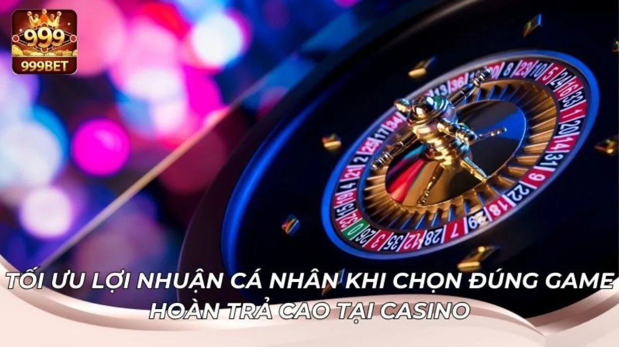 Những trò chơi có tỷ lệ hoàn trả hấp dẫn nhất hiện nay